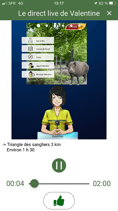 Valentine vous accompagnera tout au long de votre périple